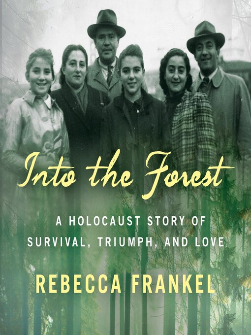 Title details for Into the Forest by Rebecca Frankel - Wait list